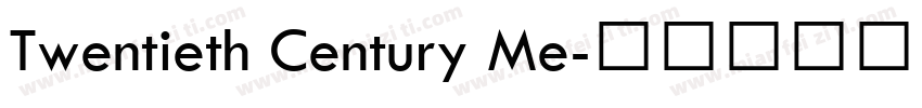 Twentieth Century Me字体转换